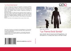 "La Tierra Está Sorda" kitap kapağı