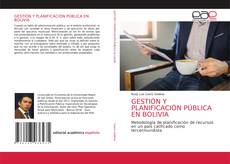 Capa do livro de GESTIÓN Y PLANIFICACIÓN PÚBLICA EN BOLIVIA 