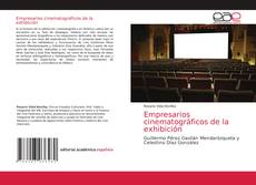 Couverture de Empresarios cinematográficos de la exhibición