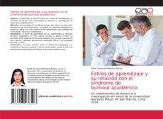 Estilos de aprendizaje y su relación con el síndrome de burnout académico kitap kapağı