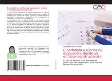 Couverture de E-portafolio y rúbrica de evaluación: desde un enfoque constructivista