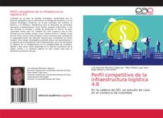 Обложка Perfil competitivo de la infraestructura logística 4.0