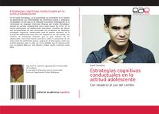 Estrategias cognitivas conductuales en la actitud adolescente的封面