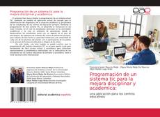 Couverture de Programación de un sistema tic para la mejora disciplinar y academica: