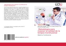 Metodología para mejorar la calidad de la terapia transfusional kitap kapağı