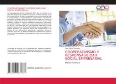 COOPERATIVISMO Y RESPONSABILIDAD SOCIAL EMPRESARIAL的封面