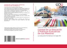 Calidad De La Educación Y Prácticas Evaluativas De Los Maestros的封面