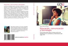 Couverture de Educación, comunicación y tecnología