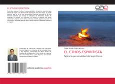 EL ETHOS ESPIRITISTA的封面