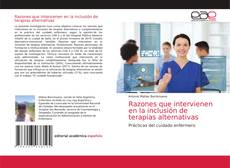 Capa do livro de Razones que intervienen en la inclusión de terapias alternativas 