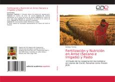 Fertilización y Nutrición en Arroz (Secano e Irrigado) y Pasto的封面