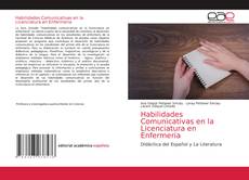 Обложка Habilidades Comunicativas en la Licenciatura en Enfermeria
