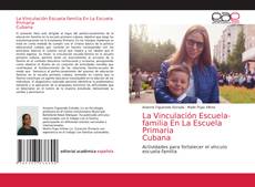 Portada del libro de La Vinculación Escuela-familia En La Escuela Primaria Cubana