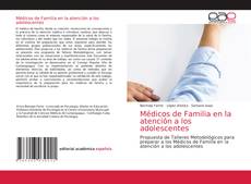 Couverture de Médicos de Familia en la atención a los adolescentes