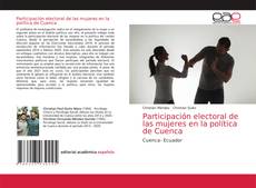 Couverture de Participación electoral de las mujeres en la política de Cuenca