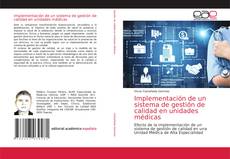 Couverture de Implementación de un sistema de gestión de calidad en unidades médicas