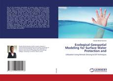 Buchcover von Ecological Geospatial Modeling for Surface Water Protection and