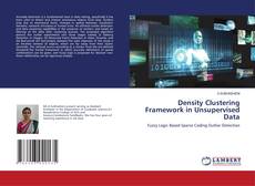 Buchcover von Density Clustering Framework in Unsupervised Data