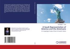 Buchcover von A Saudi Representation of America and the Americans