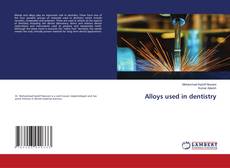 Buchcover von Alloys used in dentistry