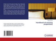 Buchcover von Handbook of weaving preparatory