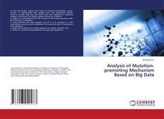 Buchcover von Analysis of Mutation-promoting Mechanism Based on Big Data