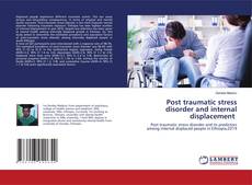 Buchcover von Post traumatic stress disorder and internal displacement