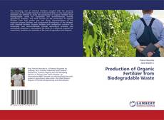 Buchcover von Production of Organic Fertilizer from Biodegradable Waste