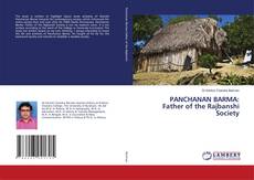 Copertina di PANCHANAN BARMA: Father of the Rajbanshi Society