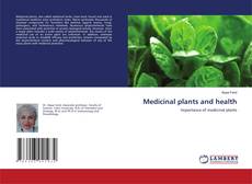 Copertina di Medicinal plants and health