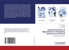 Buchcover von Implementation of Algorithms for Providing Security and Privacy