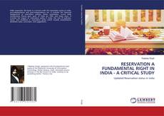 Buchcover von RESERVATION A FUNDAMENTAL RIGHT IN INDIA - A CRITICAL STUDY