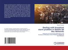 Copertina di Dealing with broadcast storm problem in Mobile Ad Hoc Networks