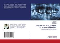 Buchcover von Failures and Management of Disease of Implant