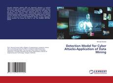 Copertina di Detection Model for Cyber Attacks-Application of Data Mining