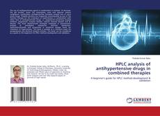 Buchcover von HPLC analysis of antihypertensive drugs in combined therapies