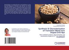 Buchcover von Synthesis & Characterization of Transition Metal Ions Doped ZnO Nps