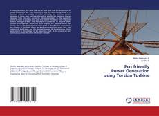 Buchcover von Eco friendly Power Generation using Torsion Turbine