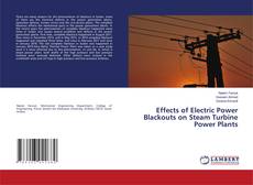 Buchcover von Effects of Electric Power Blackouts on Steam Turbine Power Plants
