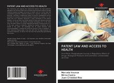 Capa do livro de PATENT LAW AND ACCESS TO HEALTH 