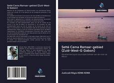 Обложка Setté Cama Ramsar-gebied (Zuid-West-G Gabon)