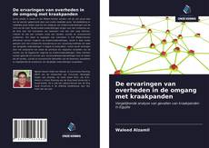 Bookcover of De ervaringen van overheden in de omgang met kraakpanden