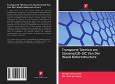 Portada del libro de Transporte Térmico em Stanene/2D-SiC Van Der Waals Heterostructure