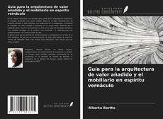 Buchcover von Guía para la arquitectura de valor añadido y el mobiliario en espíritu vernáculo