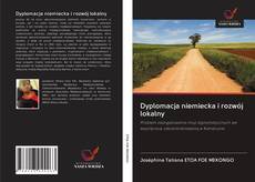Обложка Dyplomacja niemiecka i rozwój lokalny