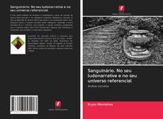 Bookcover of Sanguinário. No seu ludonarrative e no seu universo referencial