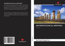 Bookcover of ANTHROPOLOGICAL WRITINGS