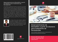 Buchcover von Desenvolvimento de Dentalfilm a partir de aloevera para tratamento de Periodontite