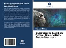 Klassifizierung bösartiger Tumore: Eine praktische Herangehensweise kitap kapağı