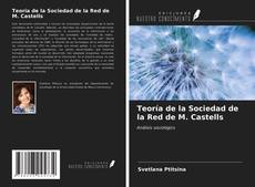 Borítókép a  Teoría de la Sociedad de la Red de M. Castells - hoz